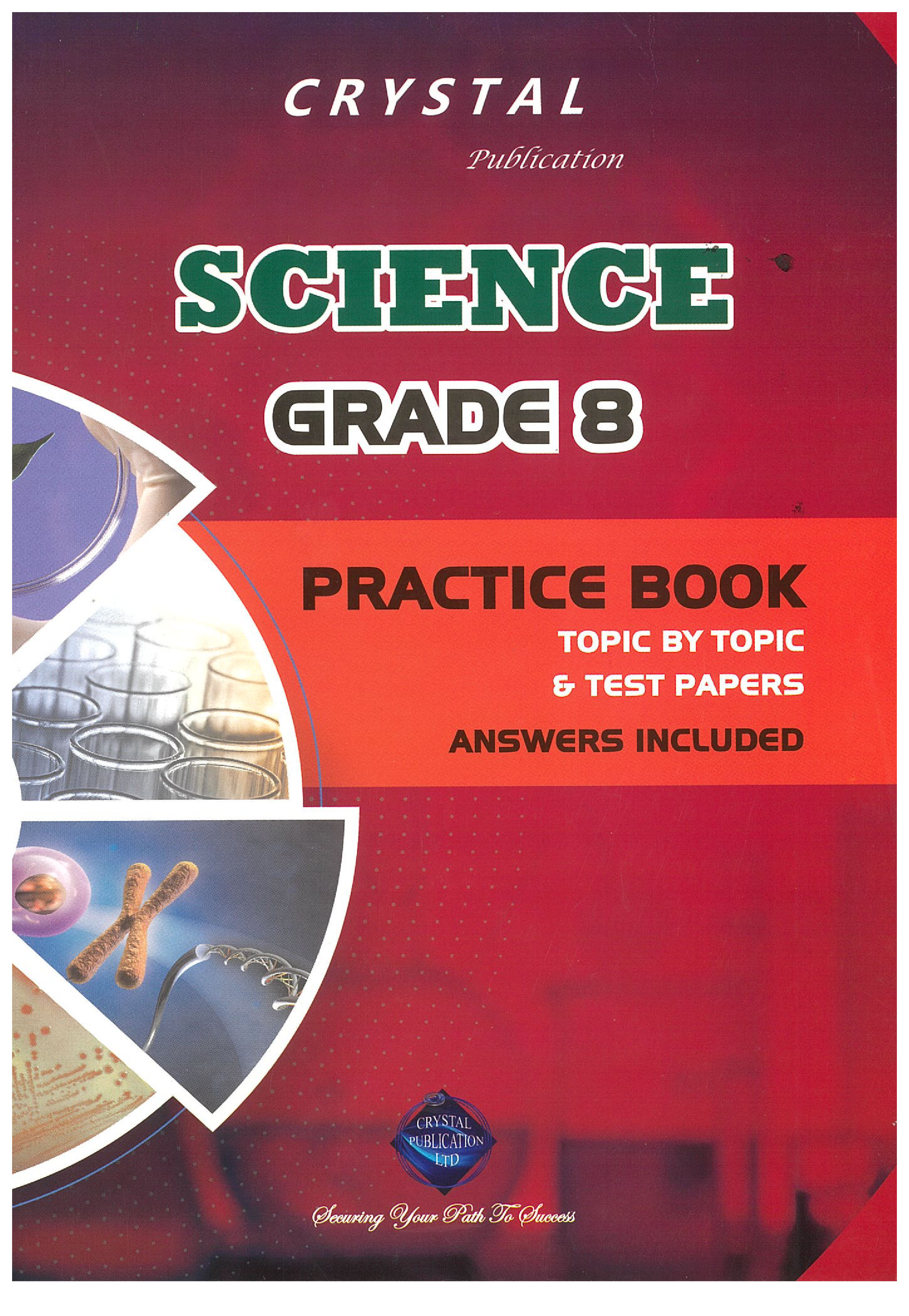 Science Practice Book - Grade 8 - Crystal Publication
